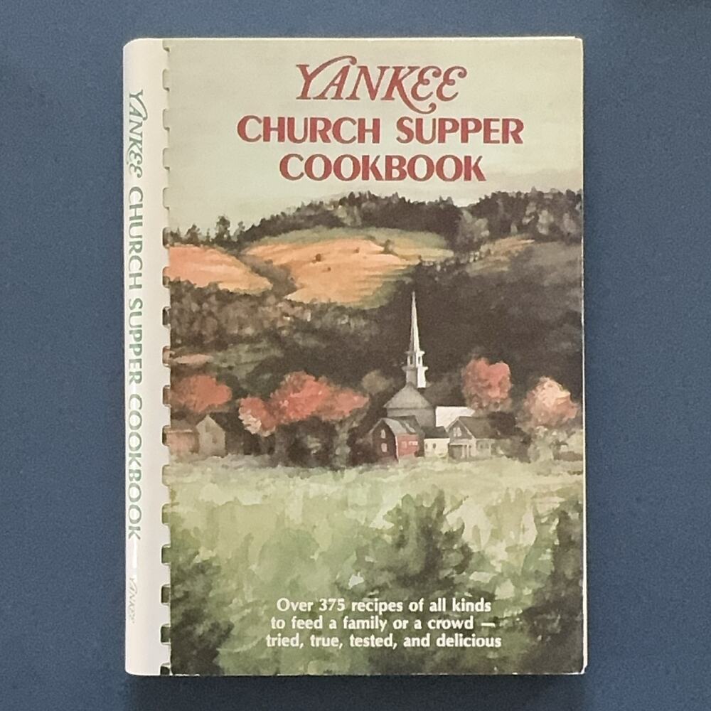 Yankee Church Supper Cookbook Clarissa M. Silitch 1980 Spiral Paperback